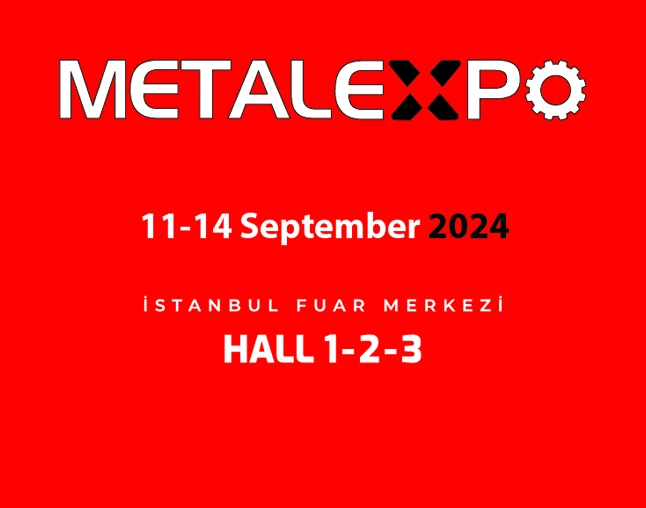 Metal Expo 2024 Fuarına Katıldık.